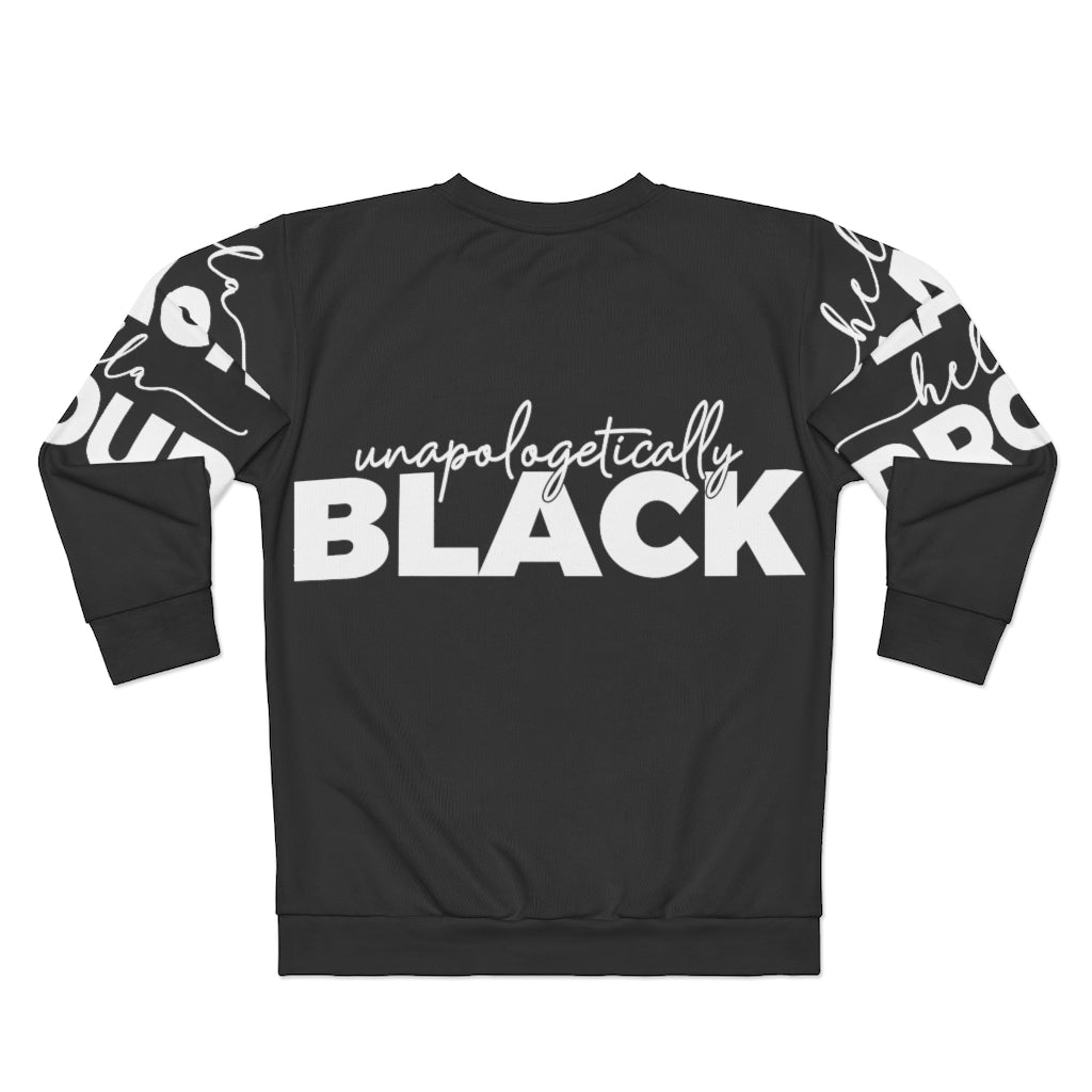 Unapologetically Black Sweatshirt