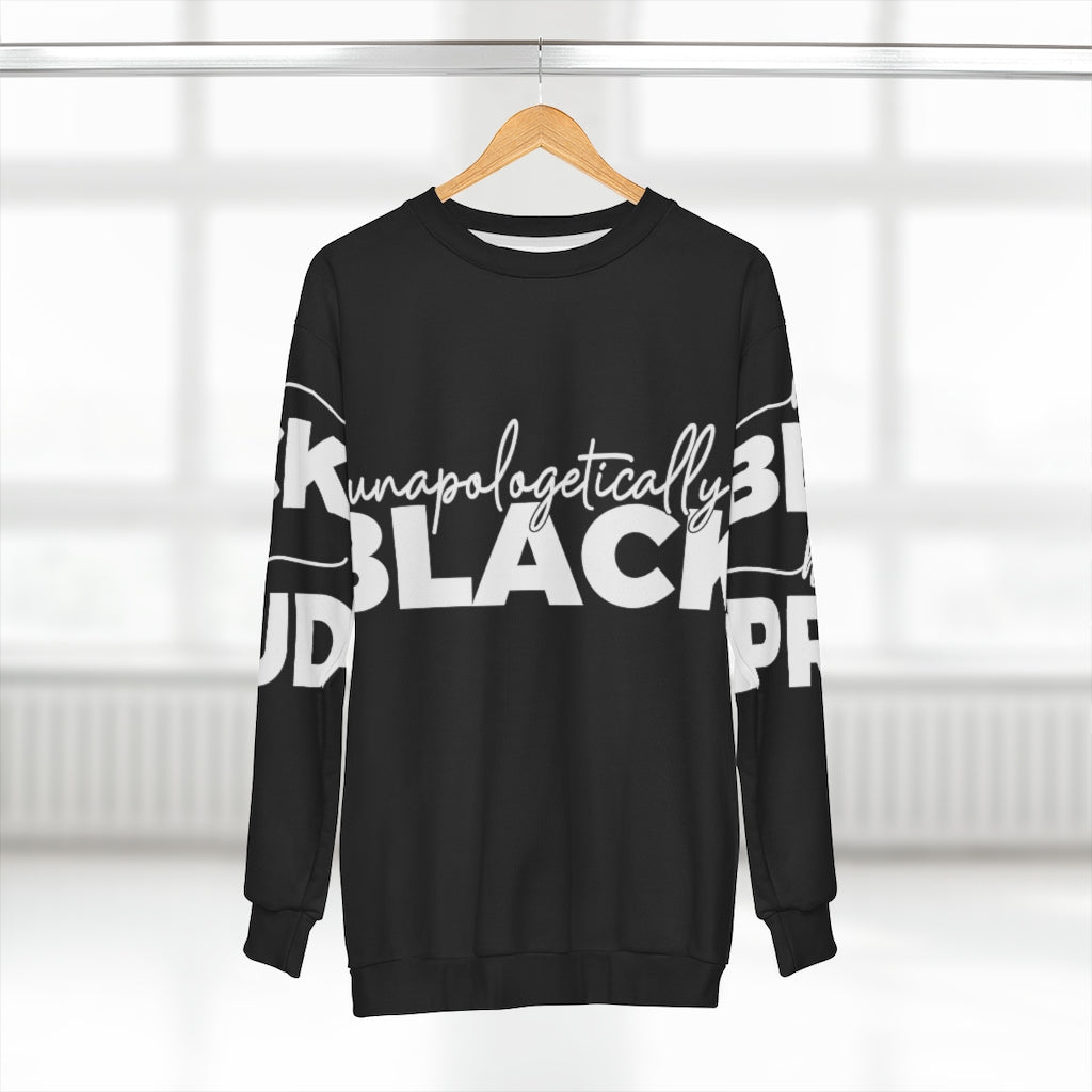 Unapologetically Black Sweatshirt