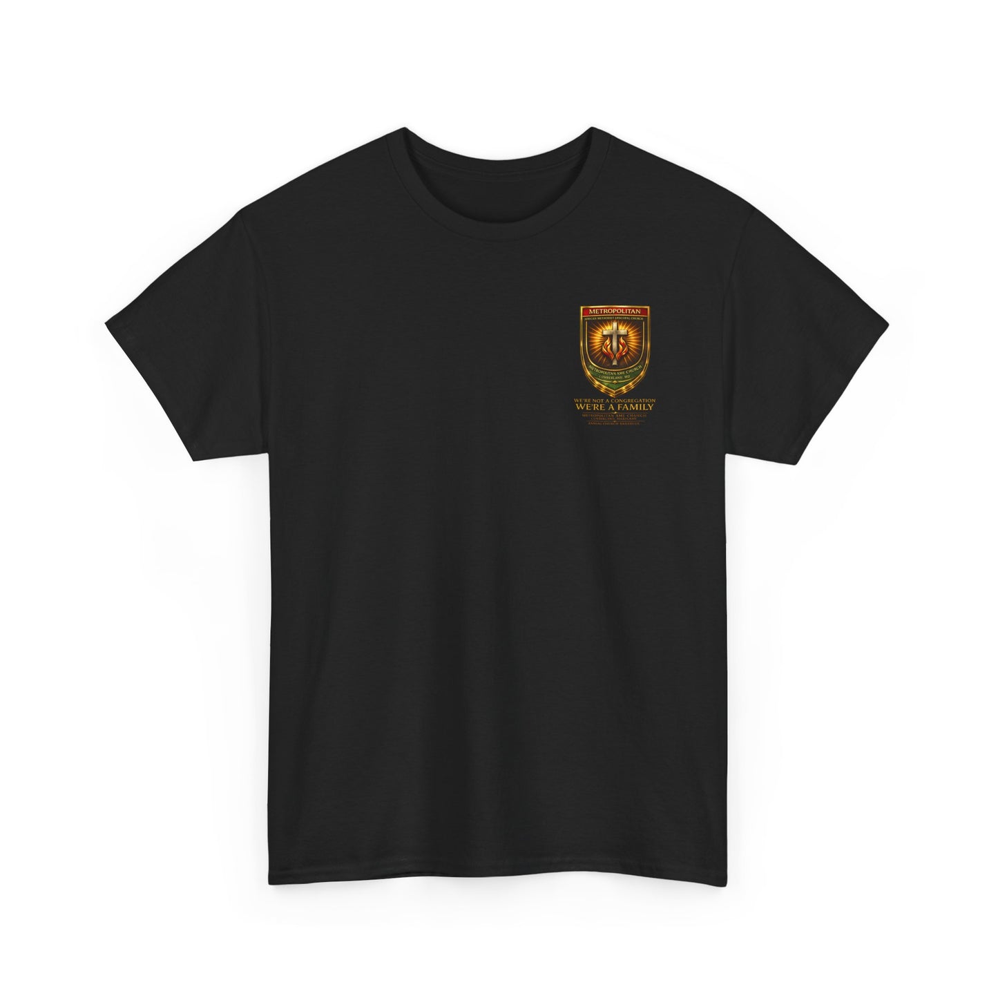 Metropolitan Church Shield Tee — "We're Not a Congregation, We're a Family"