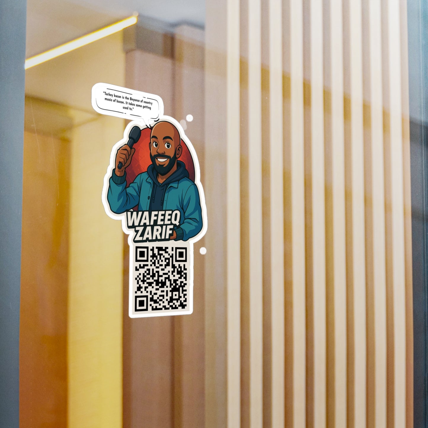 Wafeeq Zarif Quote Vinyl Decals - Unique Stickers for Home & Office