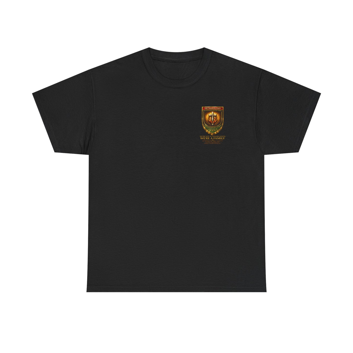 Metropolitan Church Shield Tee — "We're Not a Congregation, We're a Family"