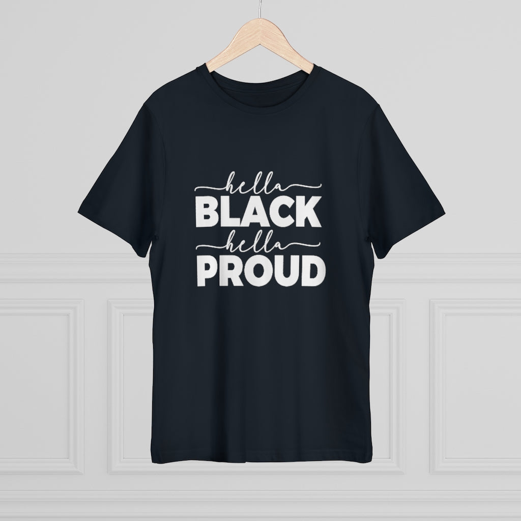 Hella Black Hella Proud Deluxe T-shirt