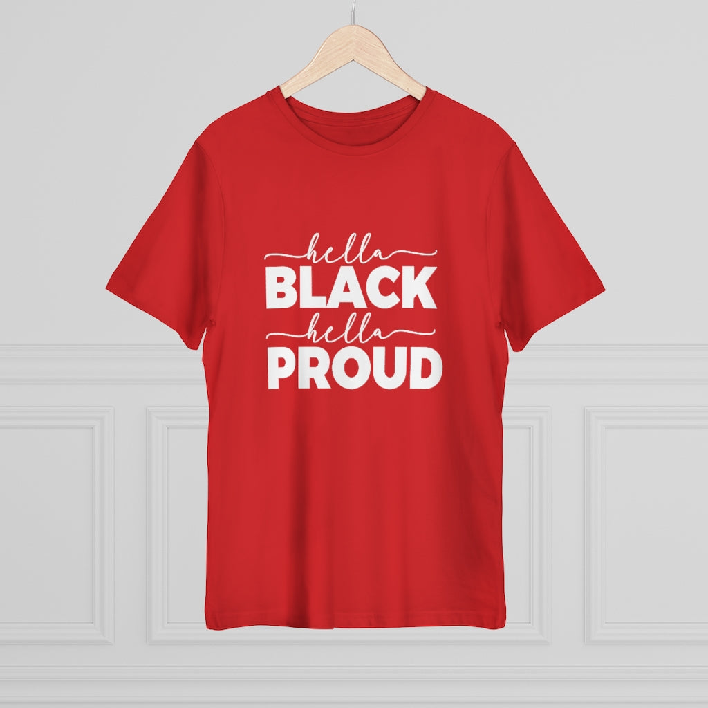 Hella Black Hella Proud Deluxe T-shirt
