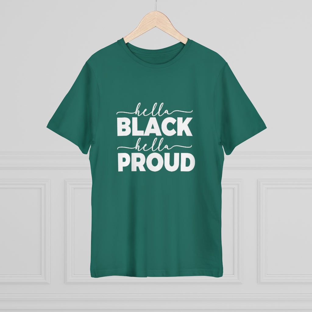 Hella Black Hella Proud Deluxe T-shirt