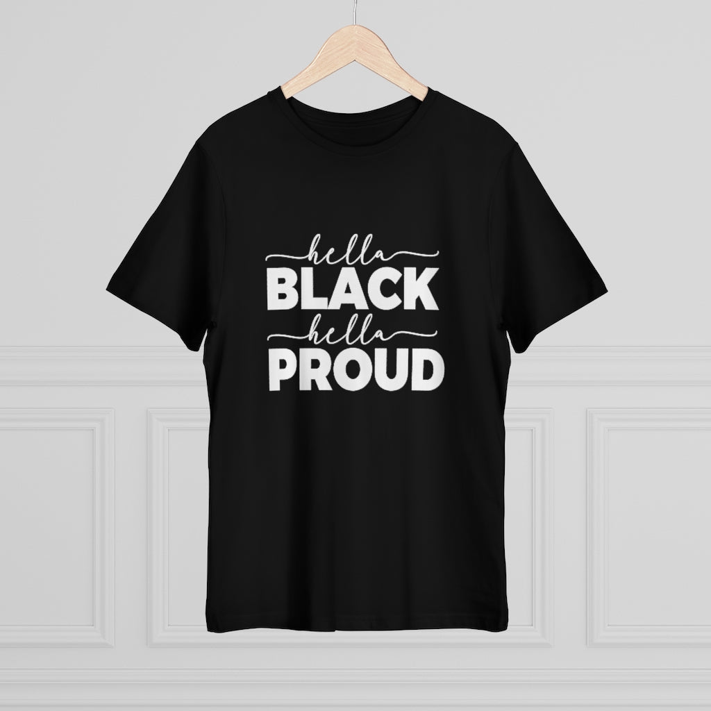 Hella Black Hella Proud Deluxe T-shirt