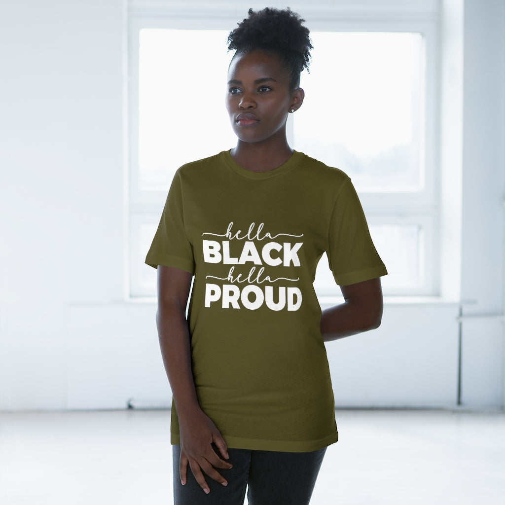 Hella Black Hella Proud Deluxe T-shirt