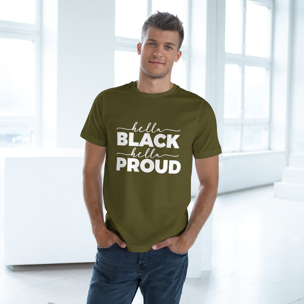 Hella Black Hella Proud Deluxe T-shirt